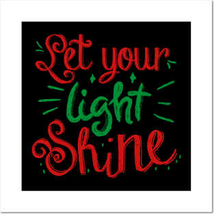 Let your light shine Posters and Art